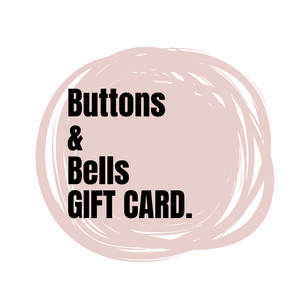 Buttons & Bells GIFT CARD